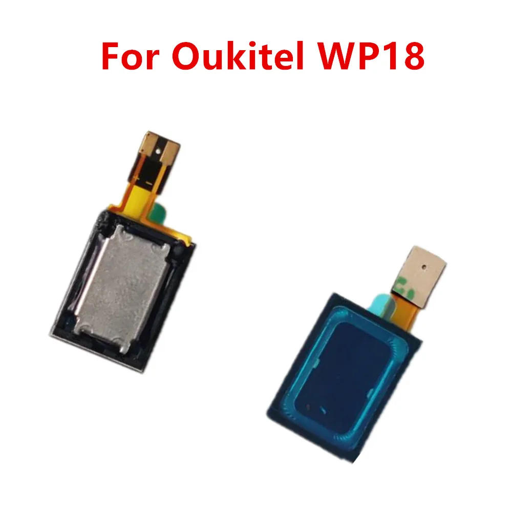 

For Oukitel WP18 5.93inch Phone Ear Speaker Earpiece Loud Speaker Receiver Horn Buzzer Ringer Repair Replacement