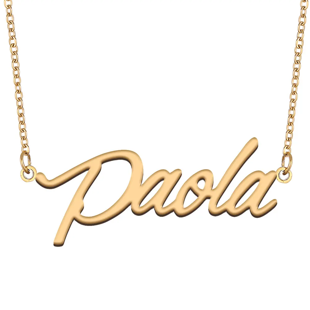 

Paola Name Necklace for Women Stainless Steel Gold Color Nameplate Pendant Jewelry Letters Charm for Her Mother Gift