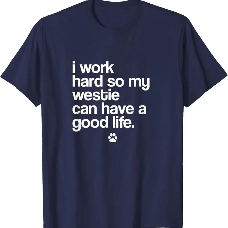 Spoiled Westie Owner Funny Puppy Dog Lover Gear T Shirt