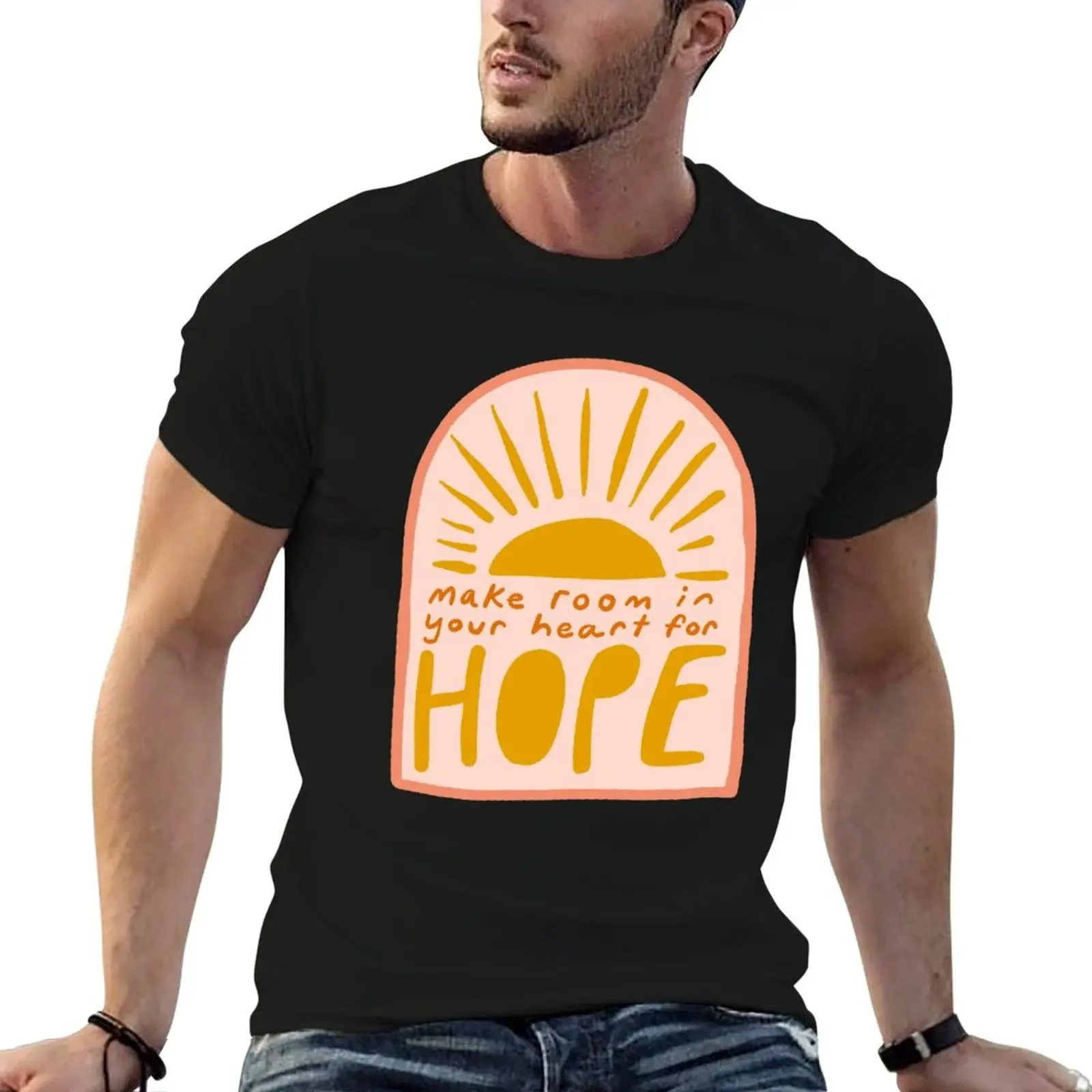 

Make room in your heart for hope - inspirational quote - Morgan Harper Nichols T-Shirt vintage anime shirt tshirts for men