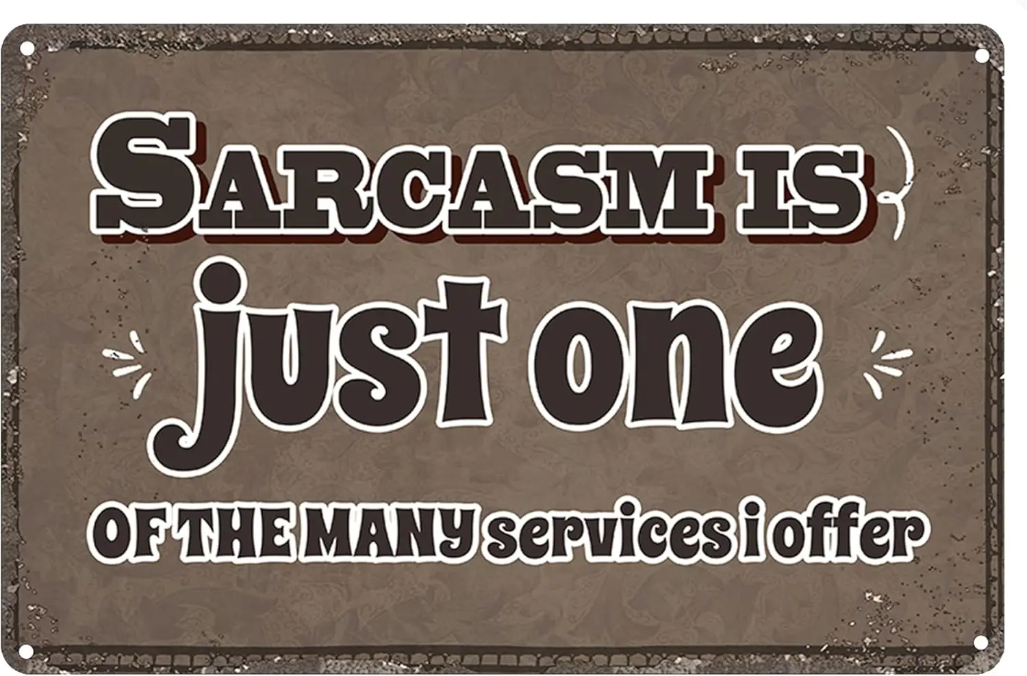 Funny Sarcastic Metal Sign Garage Office Sign, Man Cave Bar Personalized Sign Wall Decor Gift, Sarcastic is just one of the many