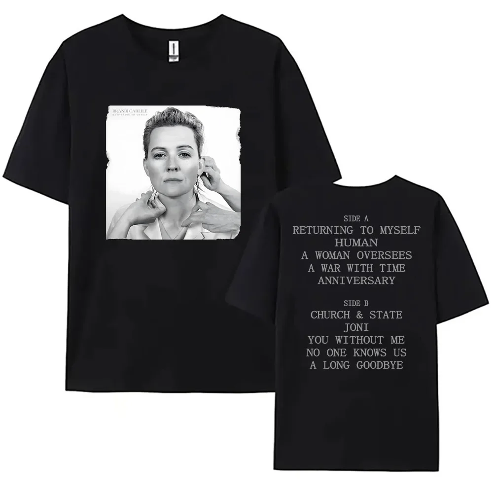 

Fashion Returning To Myself Cover Tee Brandi Carlile Singer T-shirt Cotton Short Sleeve Unisex Streetwear Loose Women Tshirts