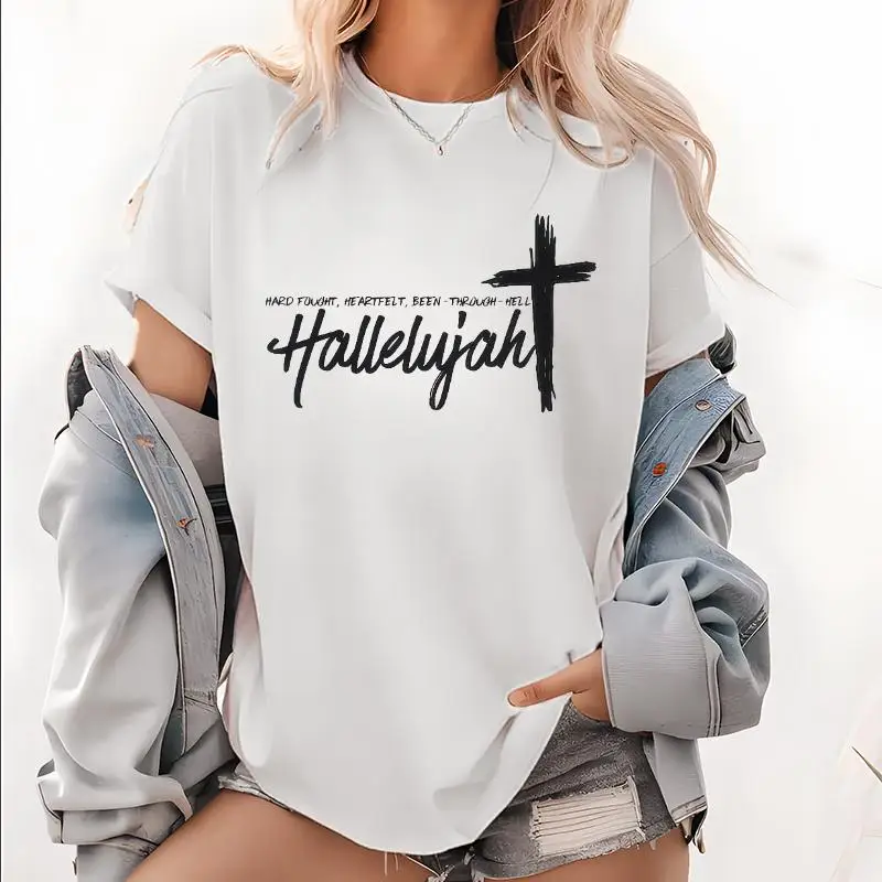 

Inspirational T - Shirt with Empowering Phrase "Hard Fought, Heartfelt, Been - Through - Hell Hallelujah" and Cross Symbol