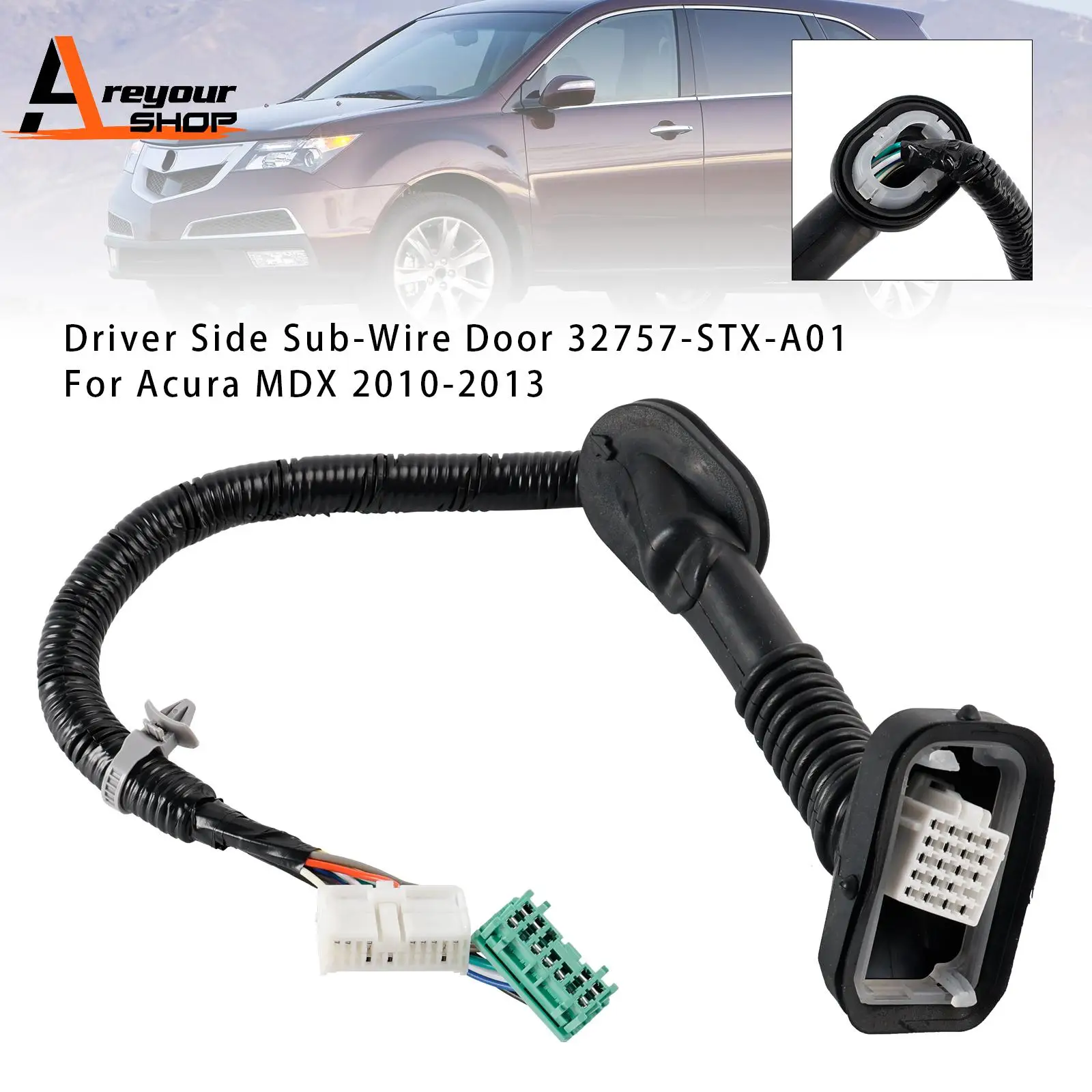 

Driver Side Sub-Wire Door 32757-STX-A01 for Acura MDX 2010 2011 2012 2013