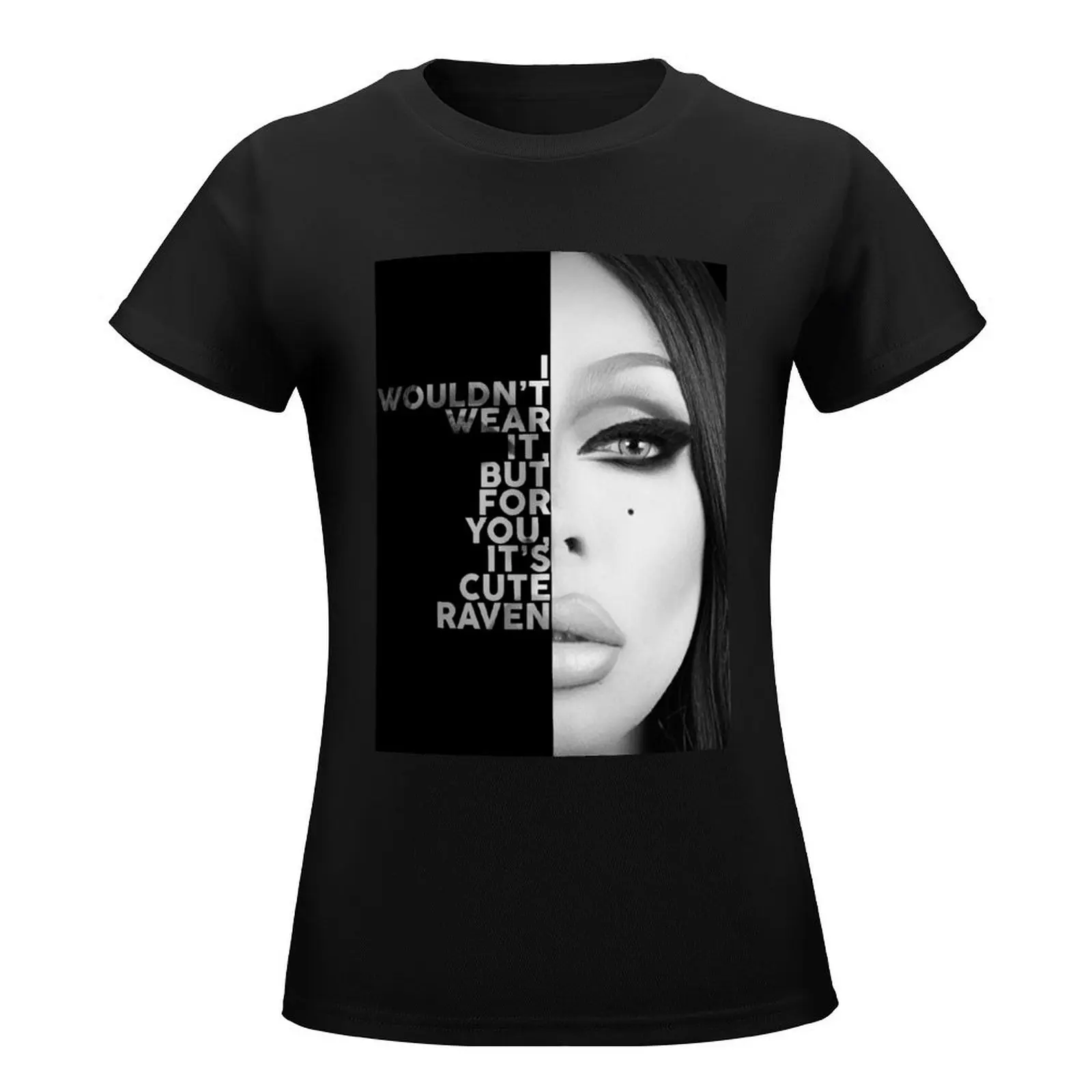 Raven Text Portrait T-Shirt aesthetic clothes funny Women's tops