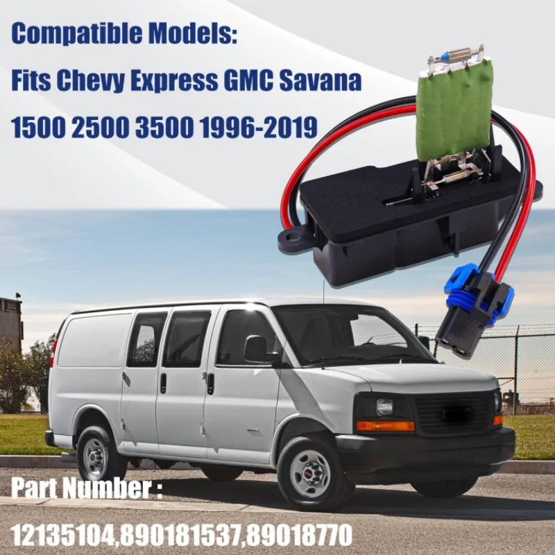 

Blower Motor Resistor For Chevrolet EXPRESS 1500 2500 3500 KODIAK GMC C4500 Topkick SAVANA 89018537