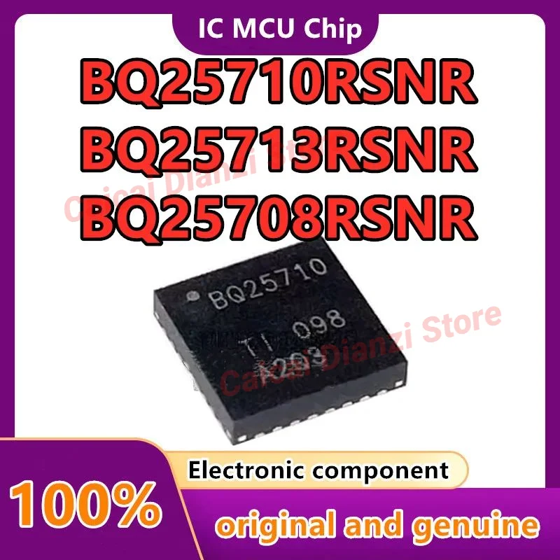 

BQ25708RSNR BQ25710RSNR BQ25713RSNR BQ25708/25710/25713 RSN/RSNR/RSNT Package QFN32 New Original Battery Management 10PCS/LOT