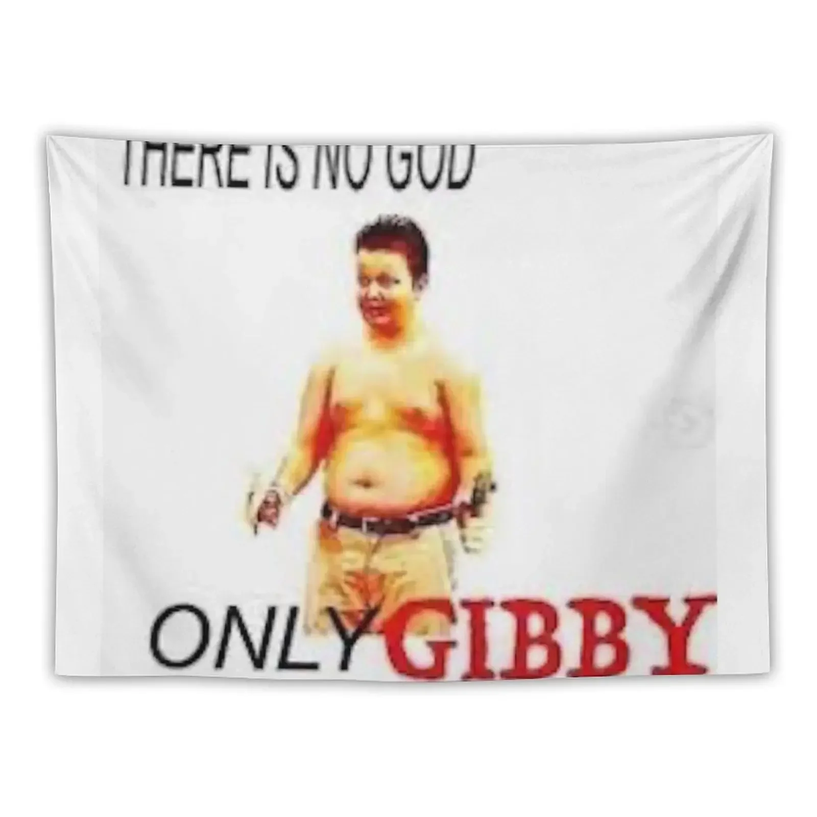 

There is No God Only Gibby Tapestry Carpet On The Wall Cute Decor Wallpaper Tapestry