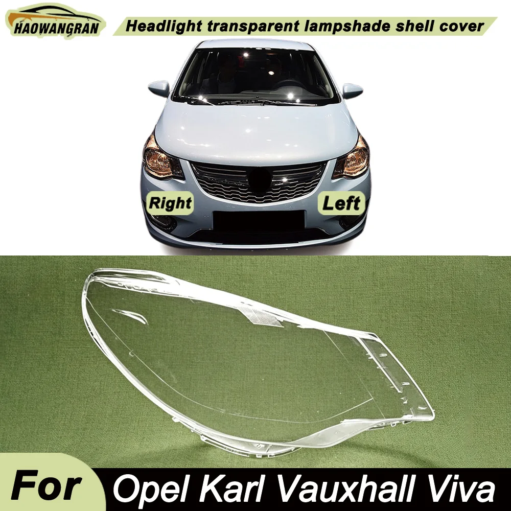 

For Opel Karl Vauxhall Viva Front Headlamp Lamp Cover Headlight Shell Transparent Lens Replace The Original Lampshade Plexiglass