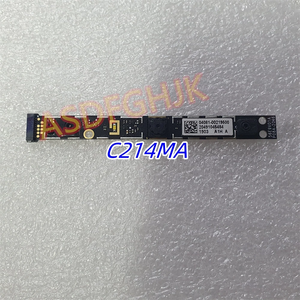 Original For Asus 11 C214MA Chromebook Camera Board 04081-00219500 20491045484  100% Perfect Work