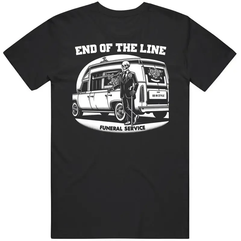 End Of The Line Funeral Service Parodie Horror Fantasy T-Shirt