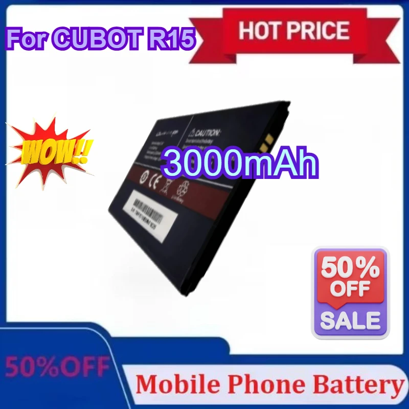 new-3000mah-r15-battery-replacement-backup-battery-for-cubot-r15-cell-mobile-phone-batteries