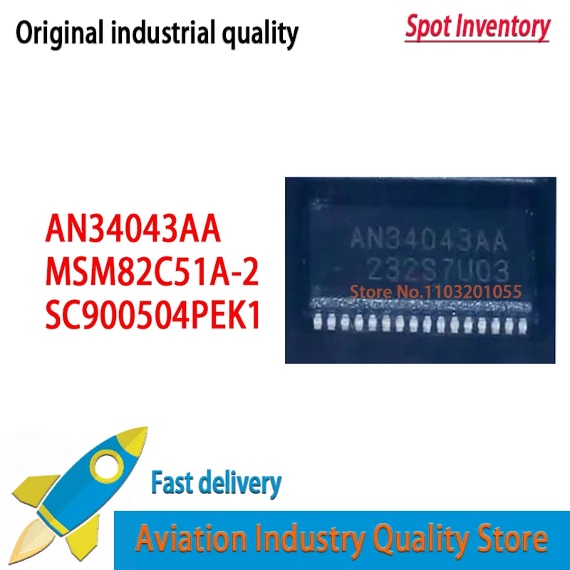 AN34043AA 5PCS/lot   SSOP32 AN34043 SSOP-32 AN34043AAVF   M82C51A-2 MSM82C51A-2 M82C51 SC900504PEK1 71058SR GR3 SC900504