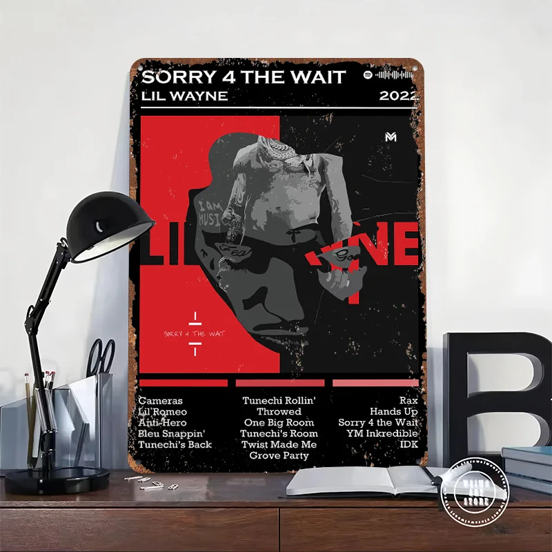 Lil Wayne - Sorry 4 The Wait 3D Printed Texture Poster Personalized Wall Art Retro Metal Tin Signs for Decor Luxury Coffee Bar