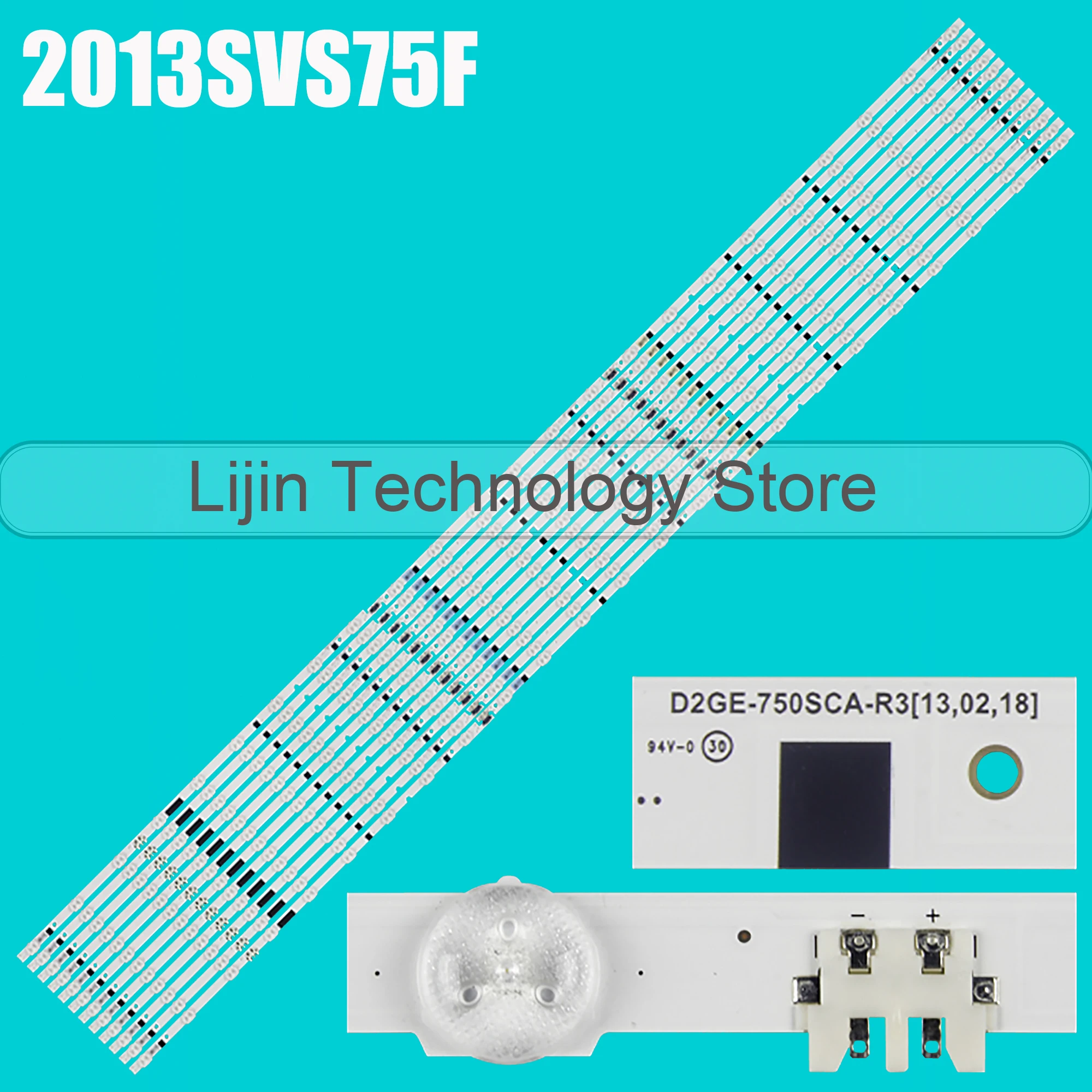 

LED strip For CY-GF750CSLV2V CY-GF750CSLV1H BN96-26413A BN96-26413B BN96-26413C D2GE-750SCA-R3 750SCB 750SCC-R3