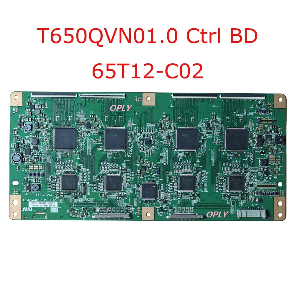 

A T650QVN01.0 Ctrl BD 65T12-C02 Tcon Board 55 /65 Inch TV Logic Board Original Equipment T650QVN01.0 65T12-C02for 55'' 65'' TV