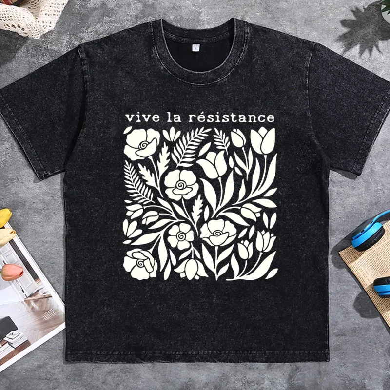 Vive La Resistance Floral Pattern T Shirt Women Casual Round Neck Printed T-shirts Vintage Washed Cotton Tshirts Streetwear