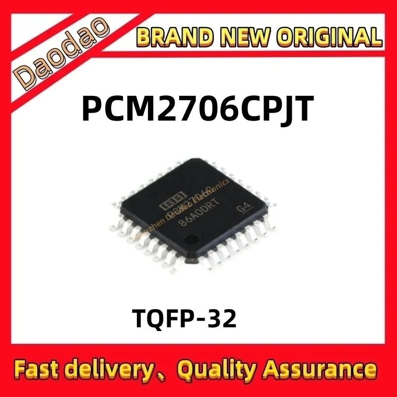 Quality Brand New PCM2706CPJT PCM2706 IC Chip TQFP-32