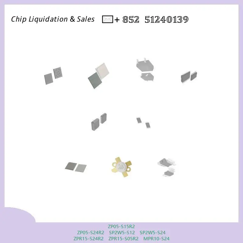 chip chip Integrated circuit chip MCU chip ZP05-S15R2 ZP05-S24R2 SP2W5-S12 SP2W5-S24 ZPR15-S24R2 ZPR15-S05R2 MPR10-S24