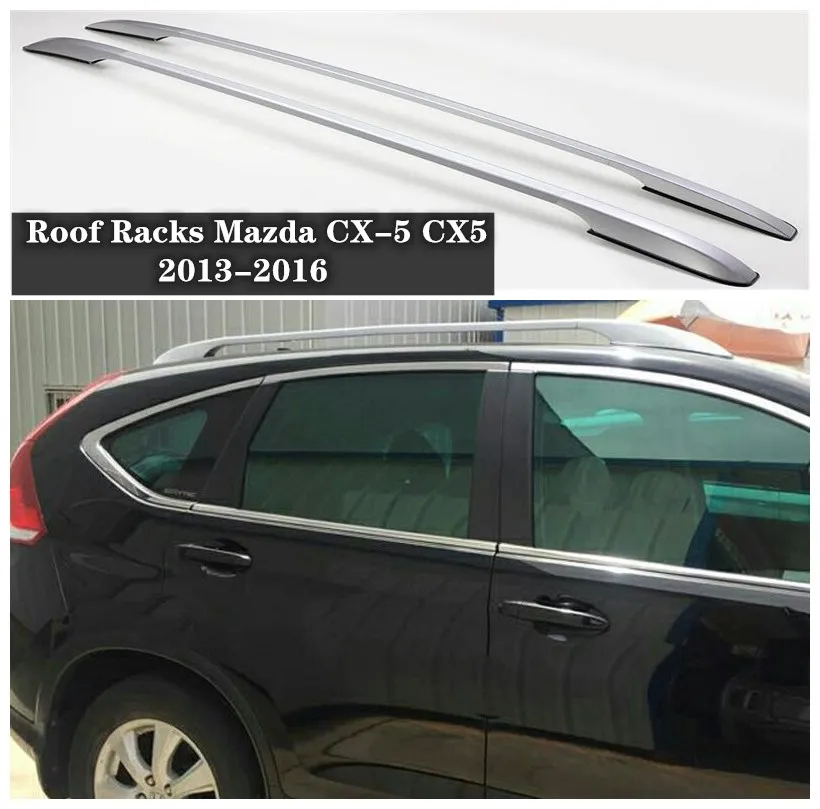 

For Mazda CX-5 CX5 2013 2014 2015 2016 High Quality Aluminum Alloy Car Roof Racks