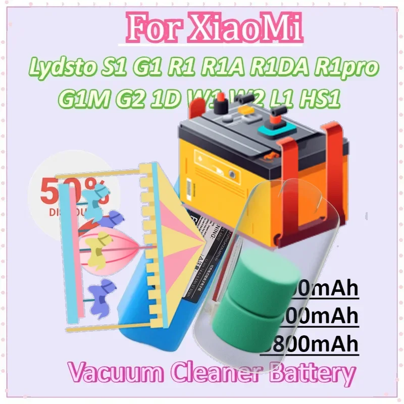 

14.4V 5200mAh 5600mAh 6800mAh for XiaoMi Lydsto S1 G1 R1 R1A R1DA R1pro G1M G2 1D W1 W2 L1 HS1 Vacuum Cleaner Battery
