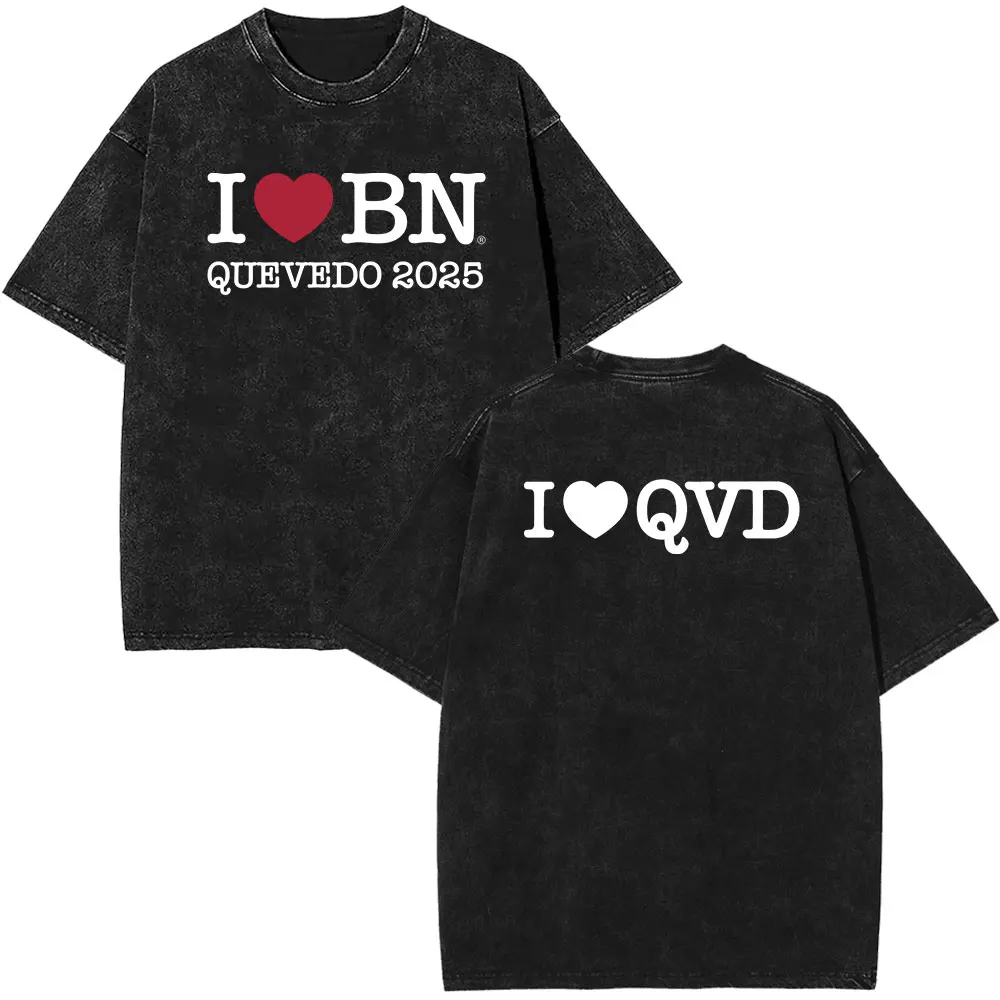 

I Love Bn Quevedo 2025, стираная футболка с двусторонним принтом, мужские футболки с короткими рукавами, модная футболка большого размера, уличная одежда