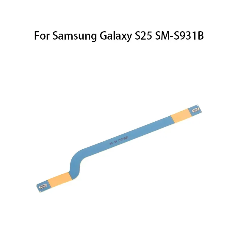 

Signal Antenna Main Board Motherboard Connector Flex Cable For Samsung Galaxy S25 SM-S931B