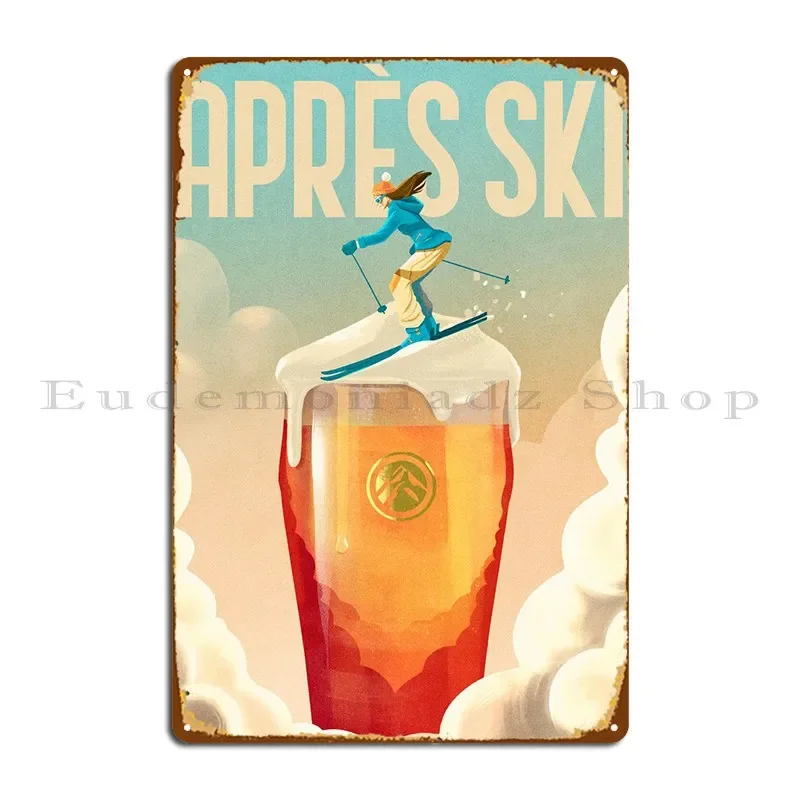 Apres Ski Vintage Metal Plaque Poster Living Room Create Wall Plaque Classic Designer Tin Sign Poster