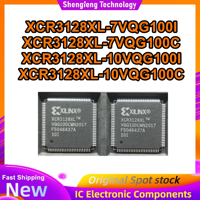 

XCR3128XL-7VQG100I XCR3128XL-7VQG100C XCR3128XL-10VQG100I XCR3128XL-10VQG100C Микросхема IC 100% новая, оригинальная, в наличии