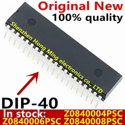 (1piece)100% New Z0840004PSC Z0840006PSC Z0840008PSC Z80 DIP-40 Chipset