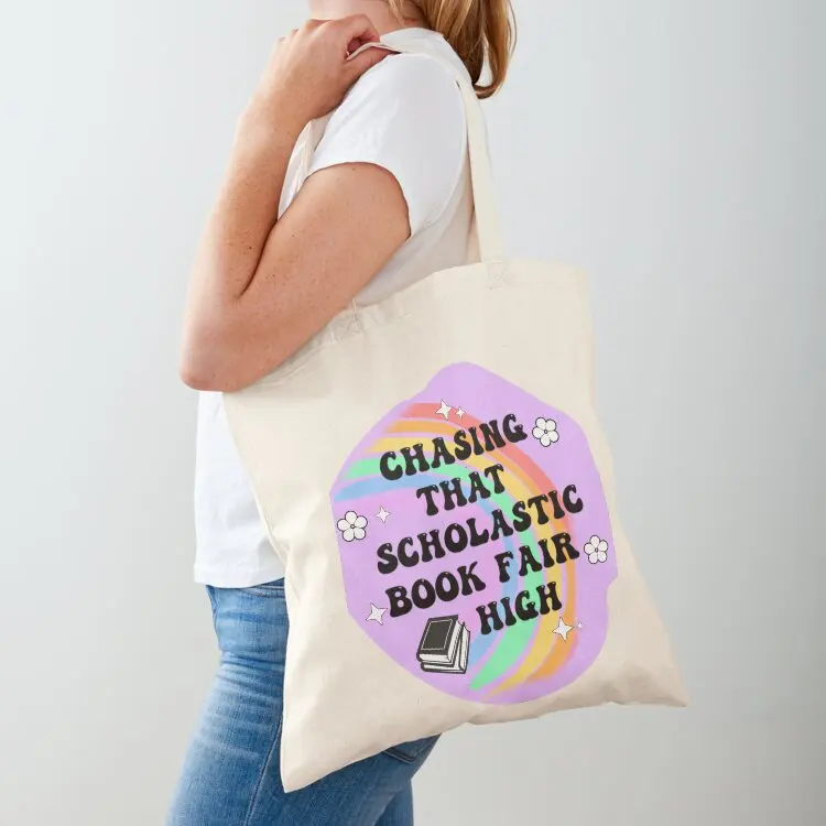 

chasing that scholastic book fair high Tote Bag custom fabric bag Shopper bag custom canvas tote men's