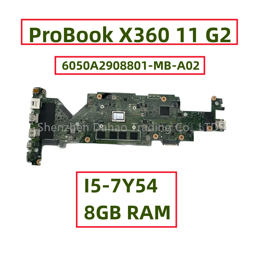 For HP ProBook X360 11 G2 Laptop Motherboard With I5-7Y54 CPU 8GB Ram 6050A2908801-MB-A02 938552-001 938552-601