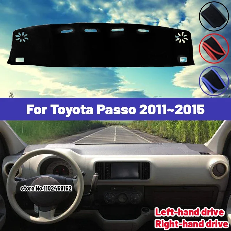 

High Quality For Toyota Passo 2011 2012 2013 2014 2015 Car Dashboard Cover Mat Sun Shade Avoid Light Pad Carpets Anti-UV