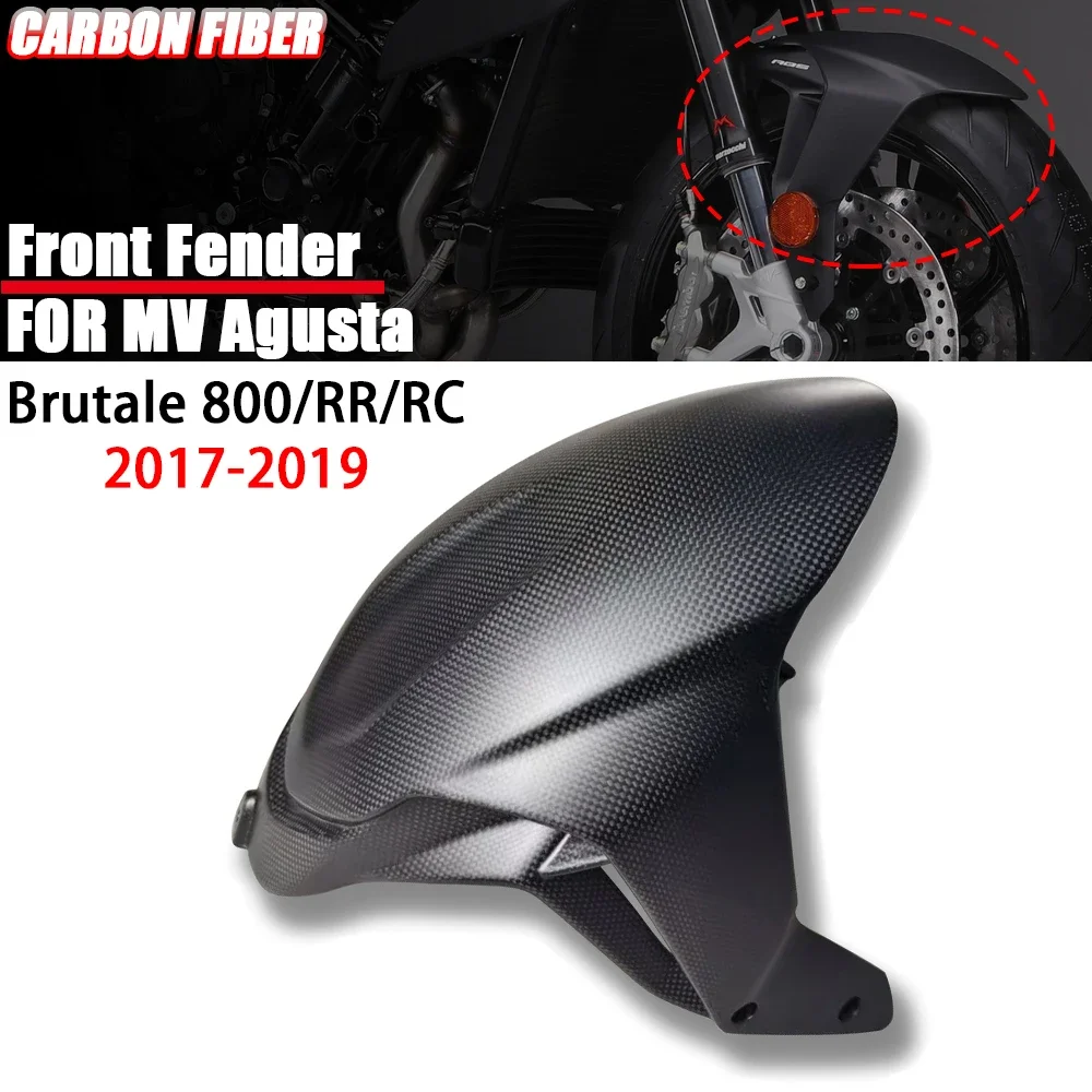 For MV Augusta Brutale 800 800RR 800RC 2017 2018 2019 Carbon Fiber Motorcycle Front Fender Mudguard