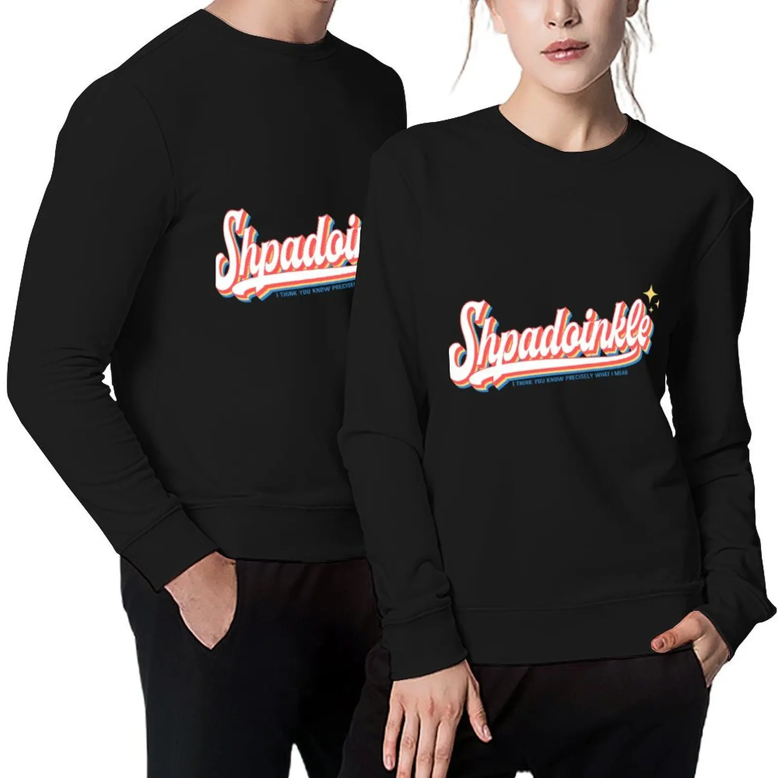 

IT'S A SHPADOINKLE DAY Pullover clothes for men fashion men blouse graphic t shirts men winter man sweatshirt