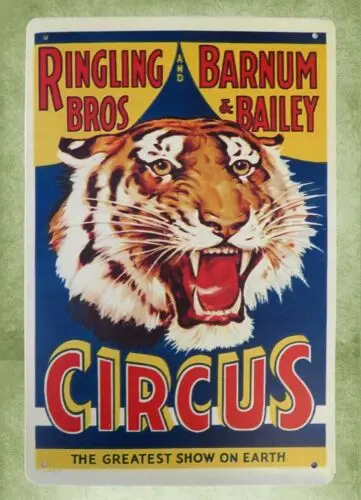 Ringling Bros Barnum Bailey circus tin metal sign retro garage signs