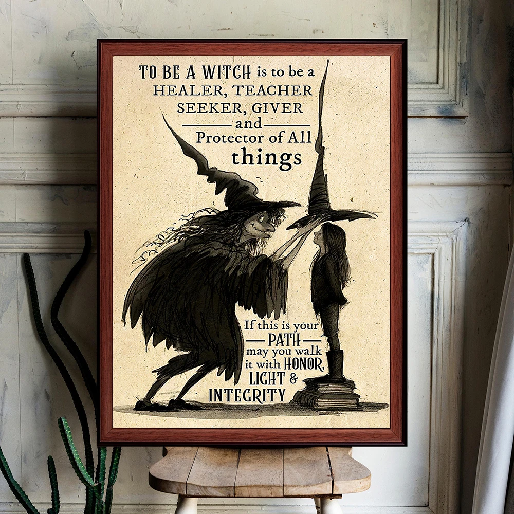 To Be A Witch Poster Vintage Quote Art Print Honor Light Integrity Canvas Painting Modern Wall Retro Picture Bedroom Home Decor