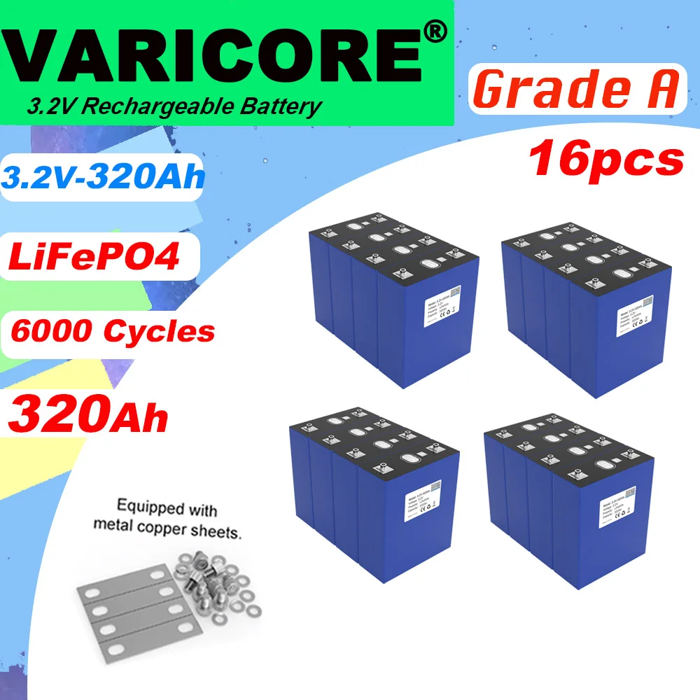 

16 шт. VariCore 3,2 В 320 Ач Lifepo4 аккумулятор литий-железо-фосфатный для 12 В 24 В фотоэлектрические солнечные батареи для путешествий без работы