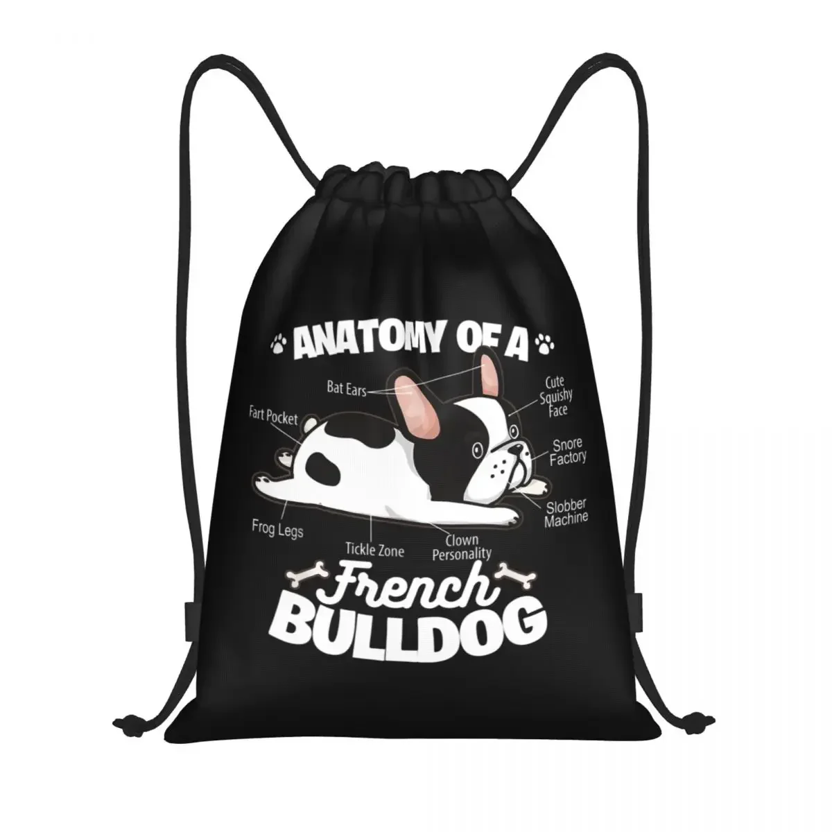 Anatomy Of A French Bulldog Drawstring Backpack Women Men Gym Sport Sackpack Portable Pet Animal Dog Shopping Bag Sack