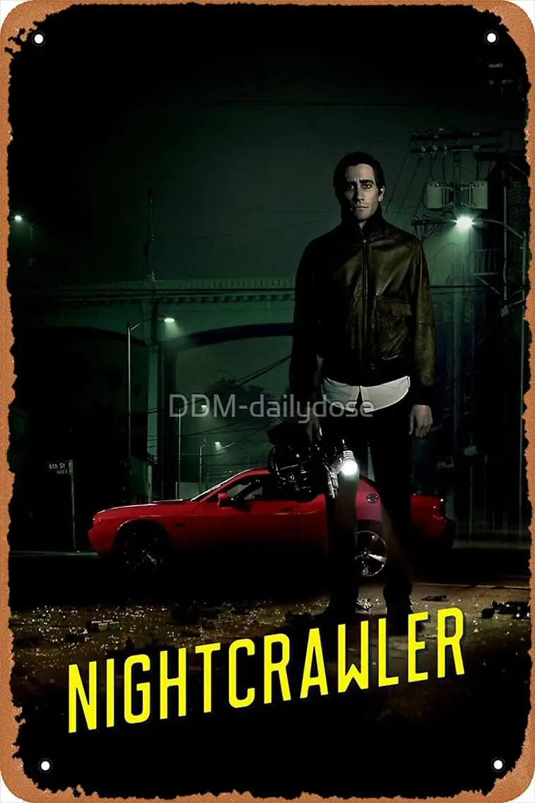 NIUMOWANG Metal Sign - Nightcrawler Tin Poster 12 X 8 Inches 1pc sign sign