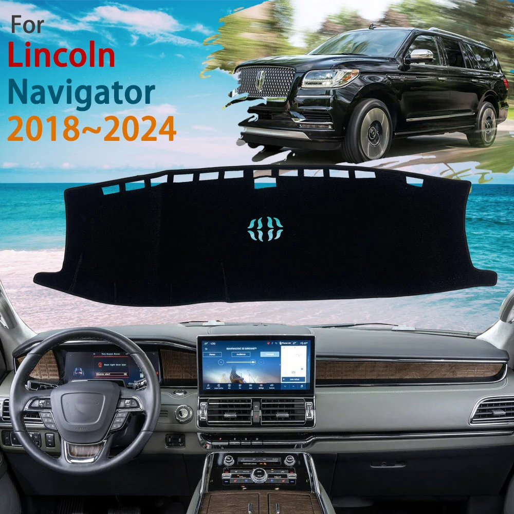 

Car Dashboard Cover for Lincoln Navigator L U554 2018~2024 Dashmat Carpet Avoid Light Anti-Slip Pad Anti-UV Carpet Dashmat Liner