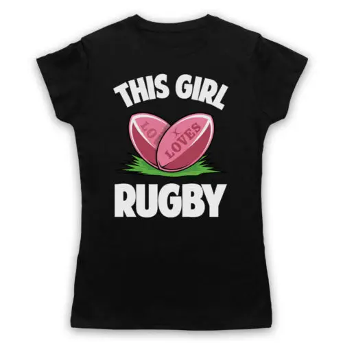 THIS GIRL LOVES RUGBY SLOGAN SPORTS LOVER COOL RETRO MENS & WOMENS T-SHIRT