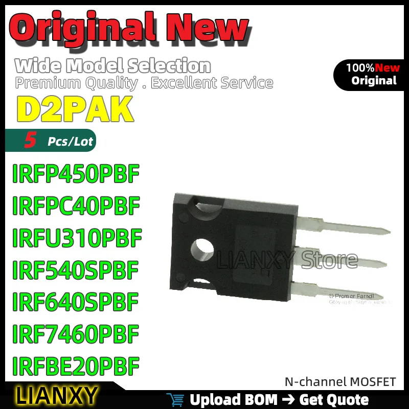 5pcs D2PAK IRFP450PBF IRFPC40PBF IRFU310PBF IRF540SPBF IRF640SPBF IRF7460PBF IRFBE20PBF N-channel MOSFET New Original