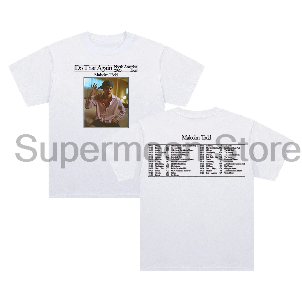 Malcolm Todd Do That Again Tour 2026 T-shirt Crewneck Short Sleeve Cotton Tee Women Men Streetwear Tops