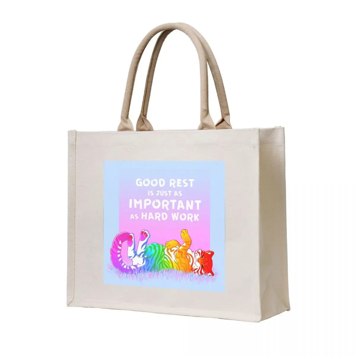 

Good Rest is Just as Important as Hard Work Rainbow Tiger Tote Bag Women's tote bag tote bags men canvas bags
