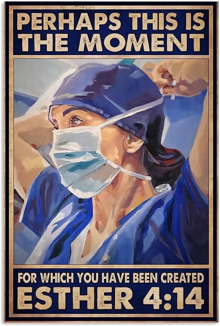 1p,Metal Tin Retro Sign Nurse Perhaps This is The Moment for which You Have Been Created Esther 4 14 Poster Wall Art Home-Decor