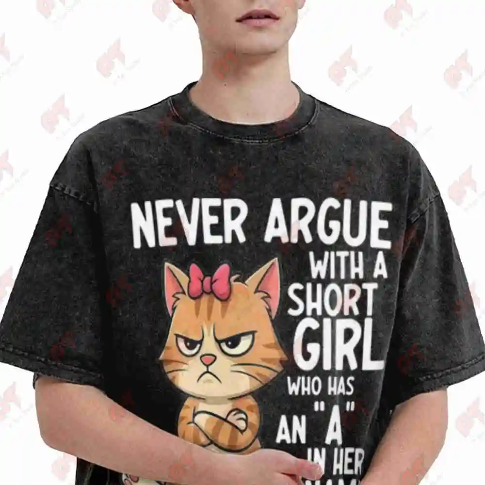 Never Argue With A Girl Who Has An In Her Name Cat Angry Tabby Vintage Washed Tee Pure Cotton T-Shirt