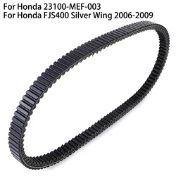 23100-MEF-003 Motorcycle Drive Belt For Honda FJS400 FJS 400 Silver Wing 2006 2007 2008 2009