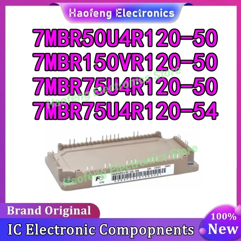 7MBR50U4R120-50 7MBR75U4R120-50 7MBR75U4R120-54 7MBR150VR120-50 IGBT MODULE IN STOCK