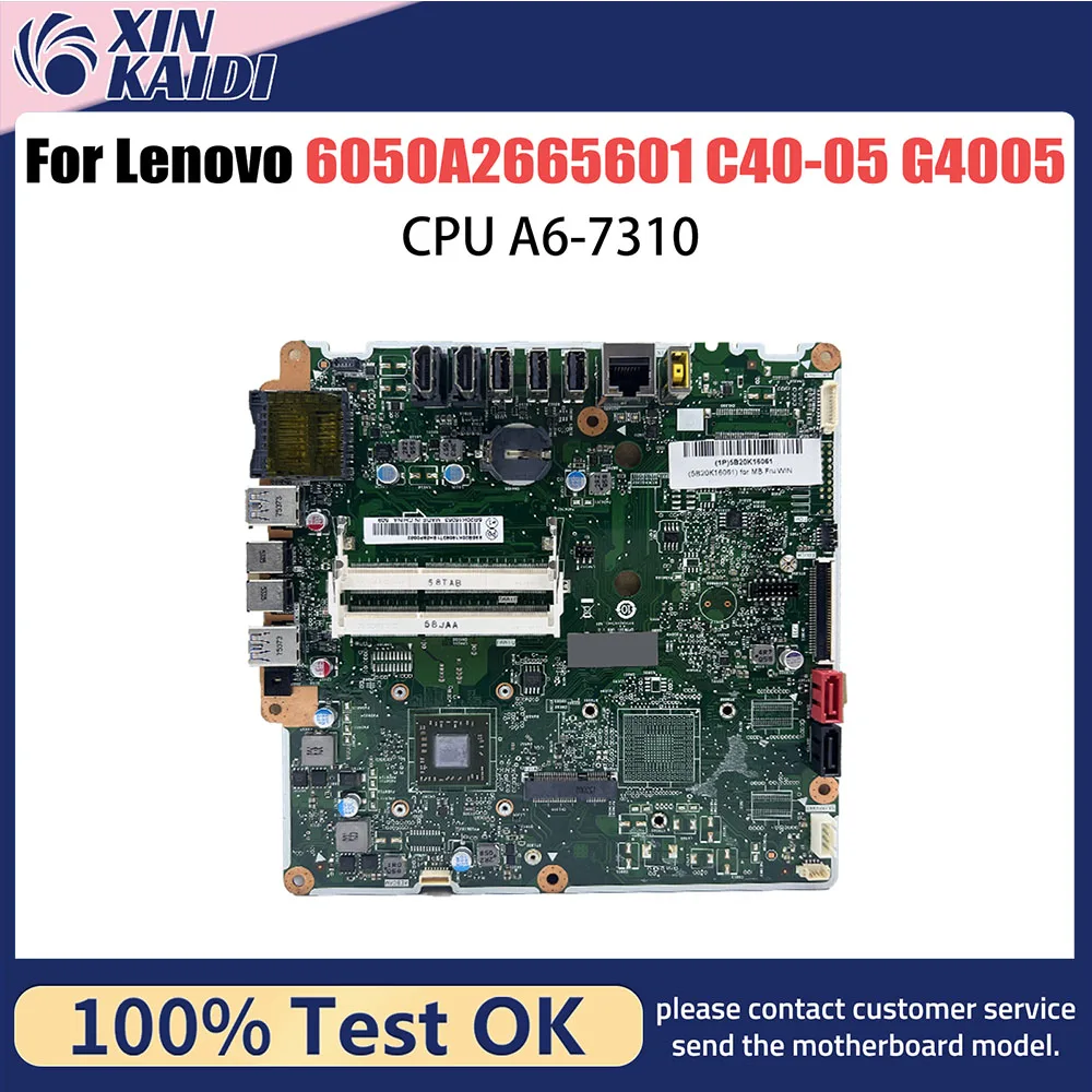 

6050A2665601 Mainboard For Lenovo C40-05 G4005 Laptop Motherboard with A6-7310 A8-6410 CPU 100% tested good